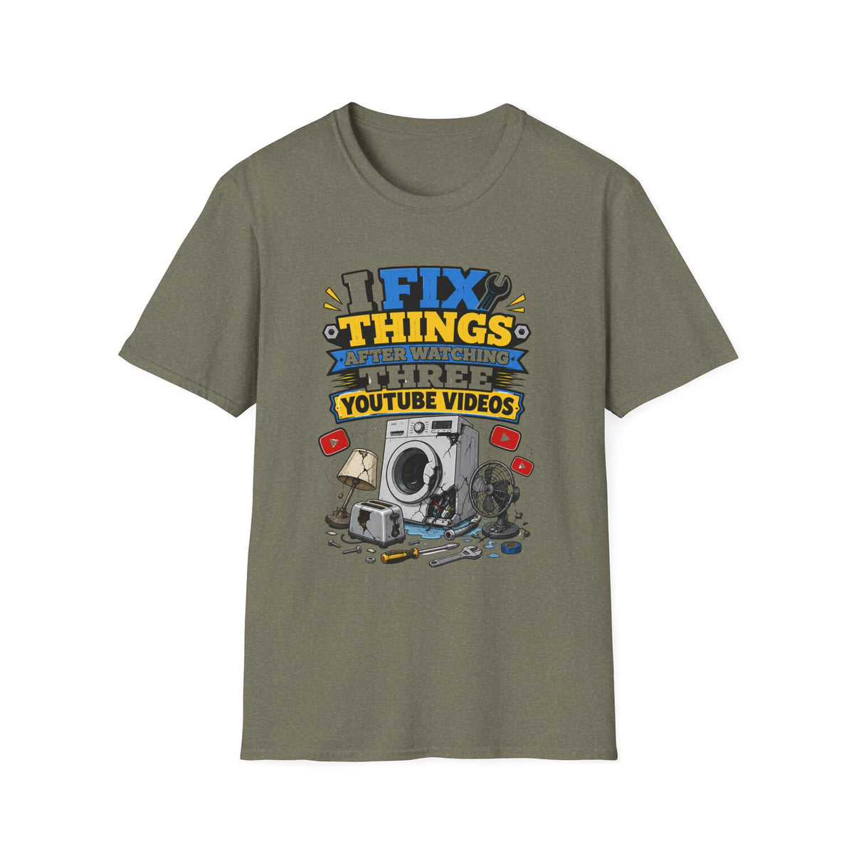 I Fix Things After Watching Three YouTube Videos T-Shirt | Funny Repair Tech Tee