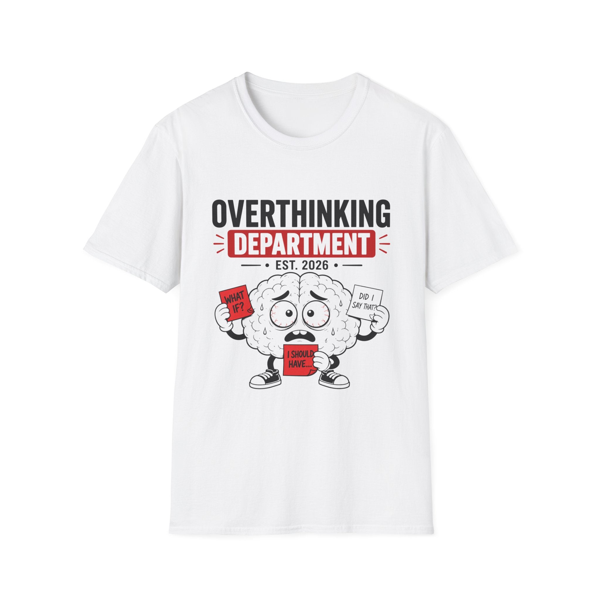 Overthinking Department T-Shirt | Funny Brain Cartoon, EST 2026
